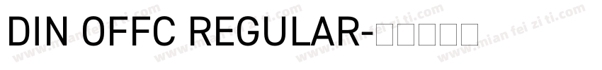 DIN OFFC REGULAR字体转换